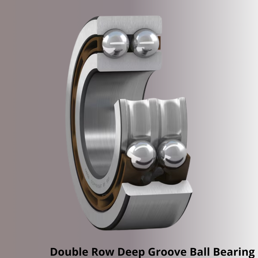 Double Row Deep Groove Ball Bearing